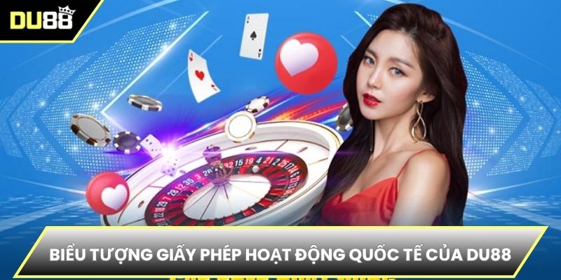 Biểu tượng giấy phép hoạt động quốc tế của DU88